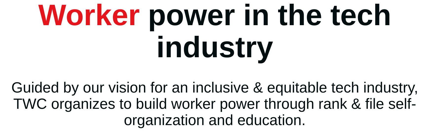 Tech Workers Coalition: Worker Power in the Tech Industry